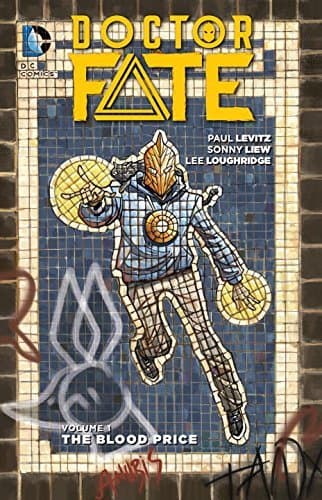Doctor Fate, Vol. 1: The Blood Price