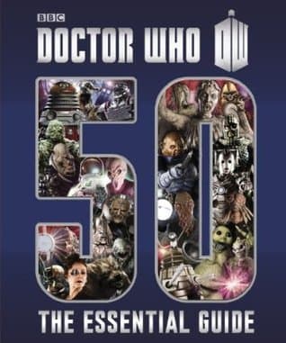Doctor Who 50 : The Essential Guide