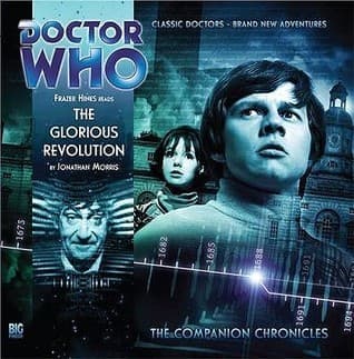 Doctor Who: The Glorious Revolution