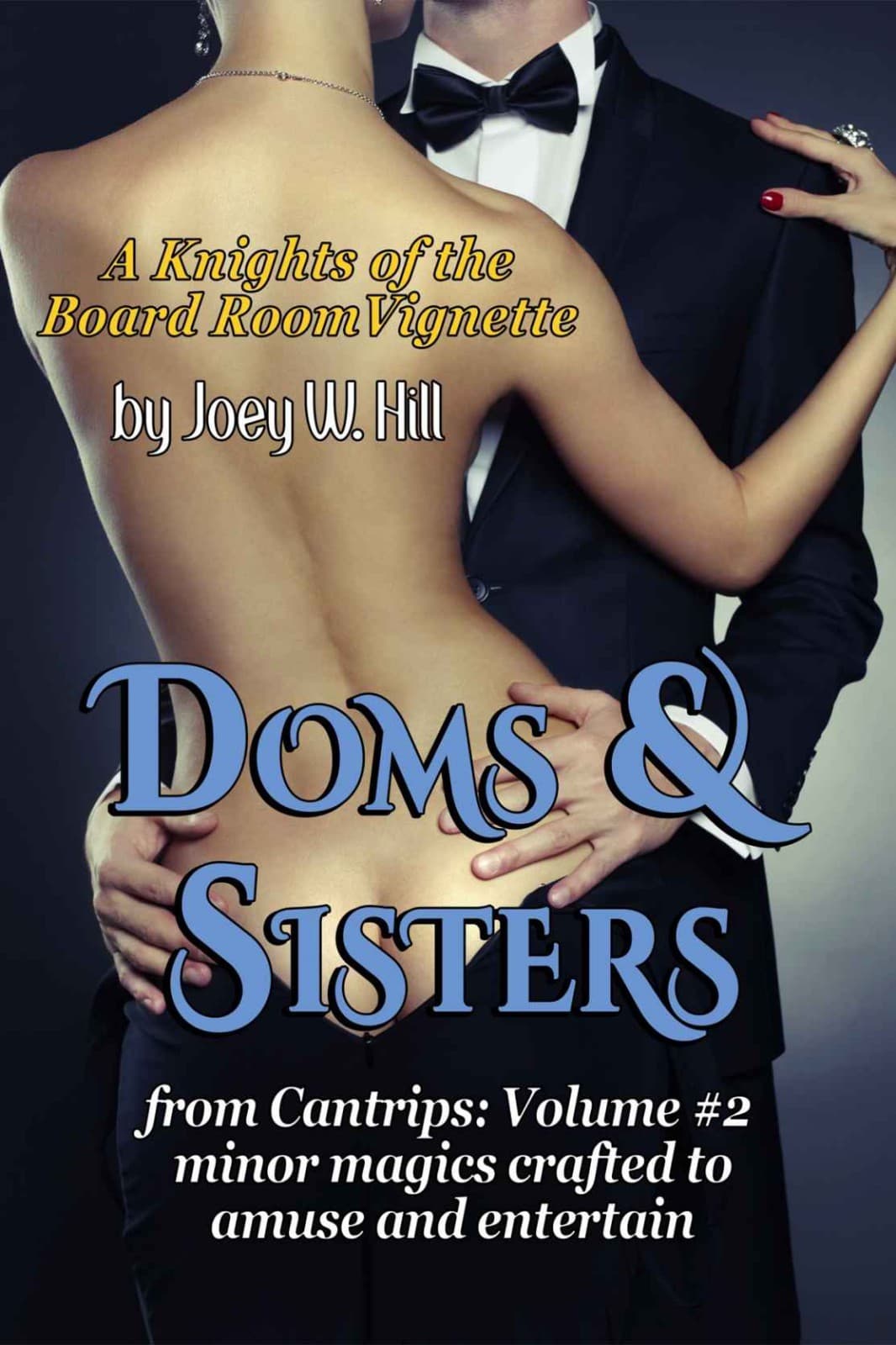 Doms and Sisters