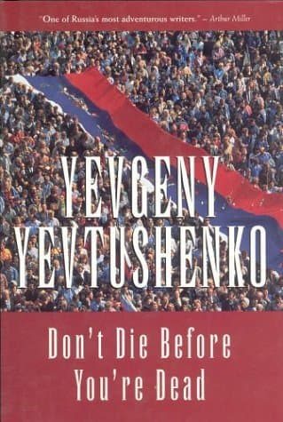 Don't die before you're dead