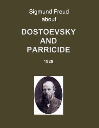 Dostoevsky and Parricide
