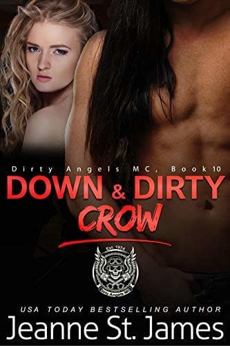 Down & Dirty: Crow