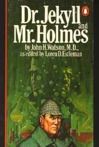 Dr. Jekyll and Mr. Holmes