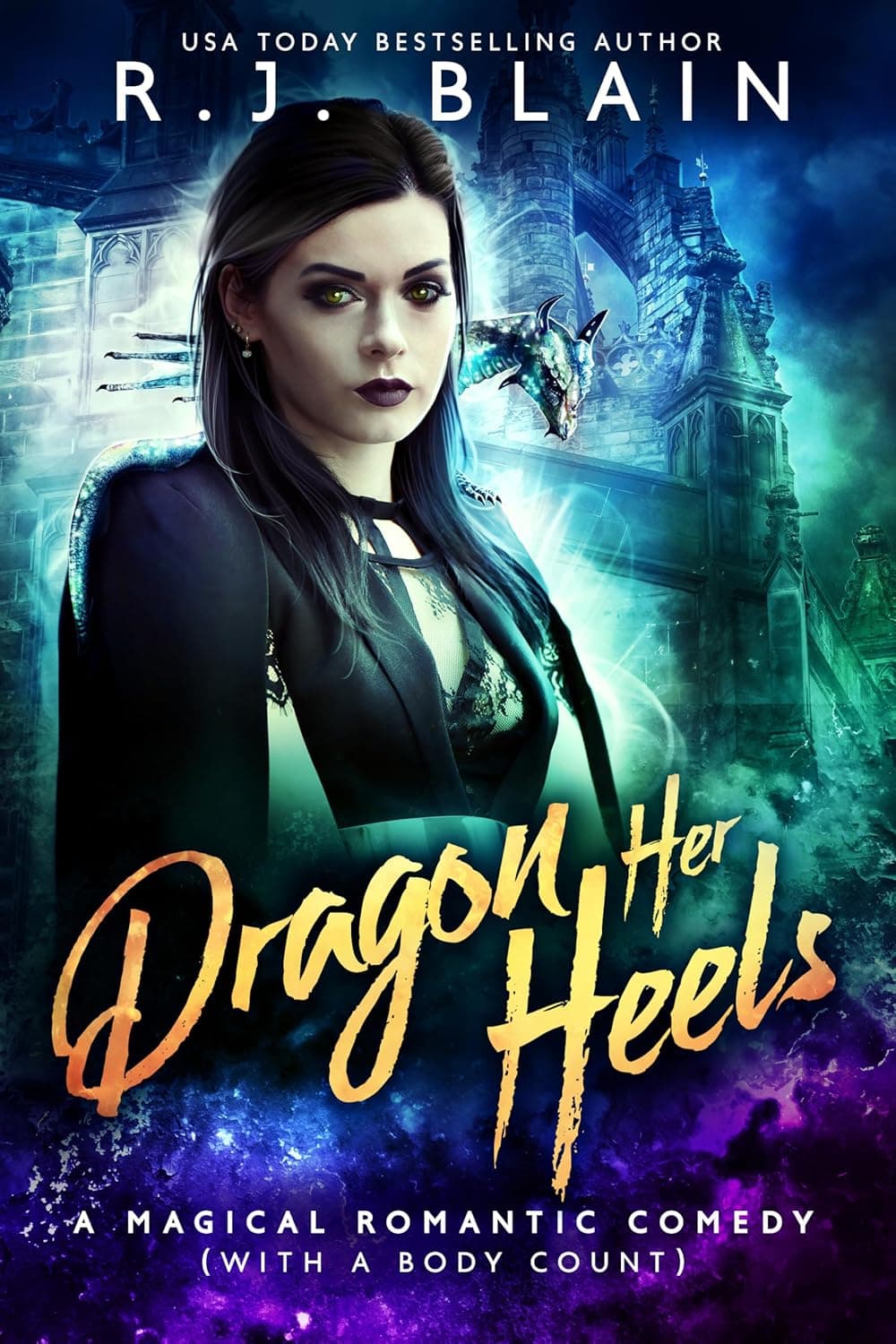 Dragon Her Heels (Magical Romantic Comedy