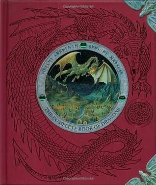 Dragonology: The Complete Book of Dragons