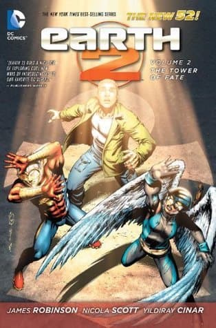Earth 2, Vol. 2: The Tower of Fate