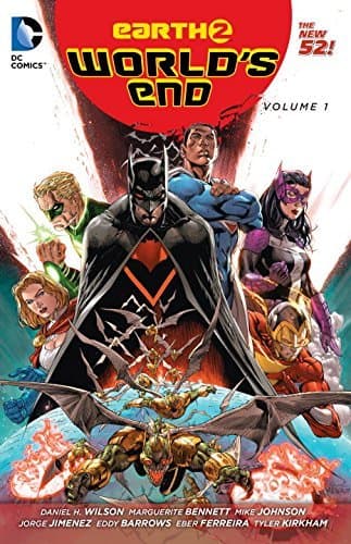 Earth 2: World's End, Vol. 1
