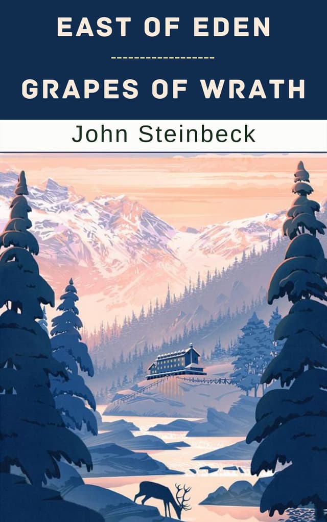 East of Eden & Grapes Of Wrath