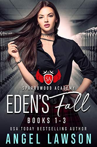 Eden's Fall: Sparrowood Academy
