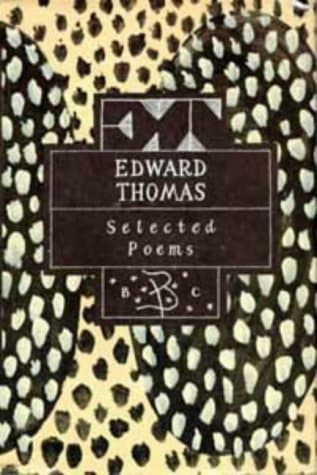 Edward Thomas: Selected Poems
