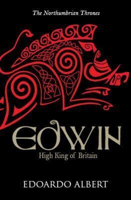 Edwin: High King of Britain