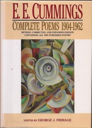 E.E. Cummings: Complete Poems 1904-1962