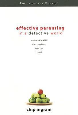 Effective Parenting in a Defective World