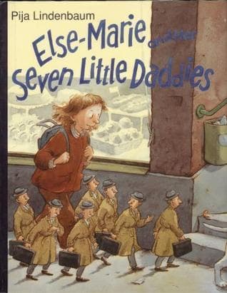 Else-Marie and Her Seven Little Daddies