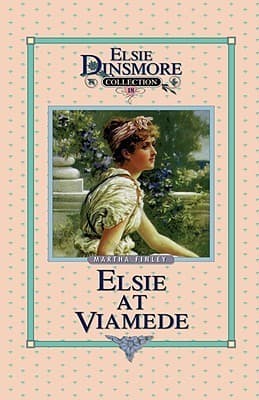 Elsie at Viamede, Book 18