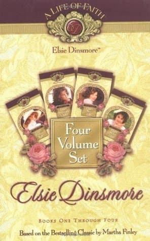 Elsie Dinsmore: Books 1-4