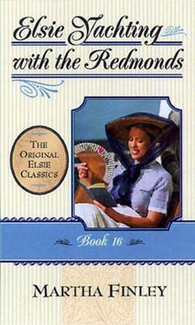 Elsie Yachting With the Raymonds