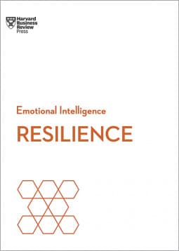 Emotional Intelligence: Resilience