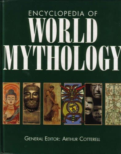 Encyclopedia of World Mythology