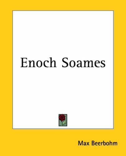 Enoch Soames: A Memory of the Eighteen-Nineties