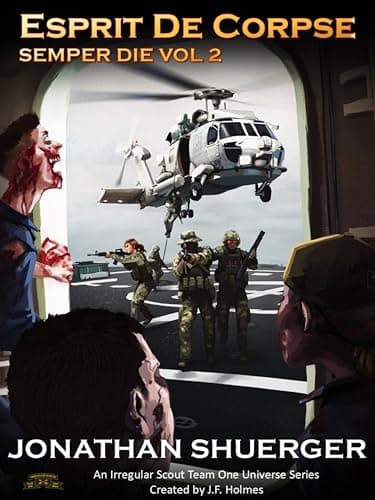 Esprit De Corpse: Semper Die Volume Two