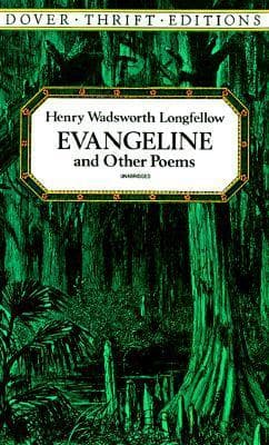 Evangeline and Other Poems
