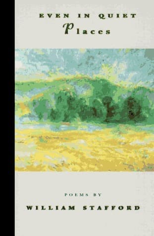 Even in Quiet Places: Poems