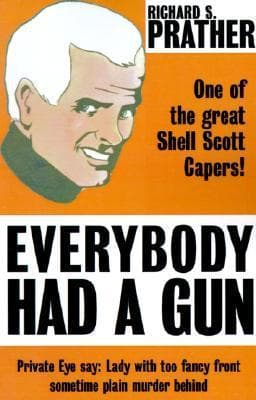 Everybody Had a Gun