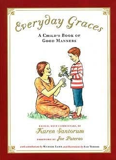 Everyday Graces: A Child's Book of Good Manners
