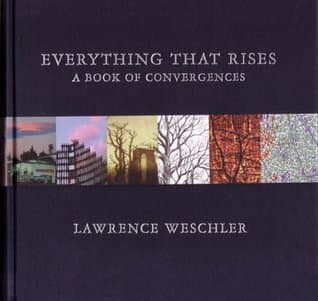Everything That Rises: A Book of Convergences