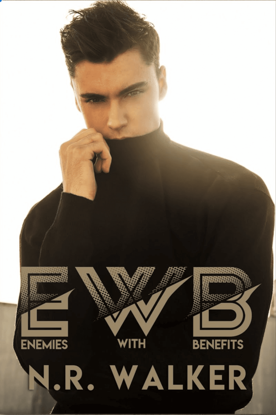 EWB: Enemies With Benefits