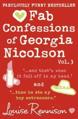Fab Confessions of Georgia Nicolson Vol. 3