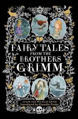 Fairy Tales From the Brothers Grimm