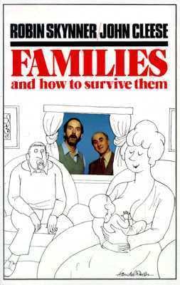 Families and How To Survive Them