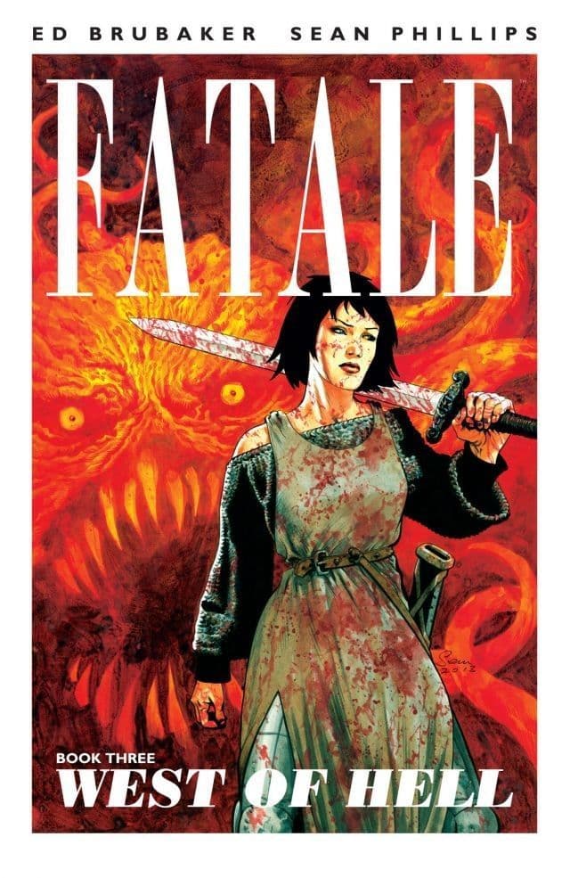 Fatale, Vol. 3: West of Hell