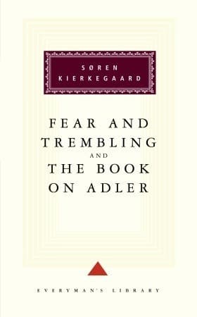 Fear and Trembling/The Book on Adler