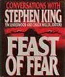 Feast of Fear: Conversations with Stephen King