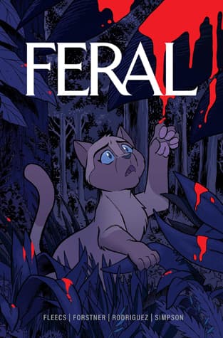 Feral, Vol. 1: Indoor Cats