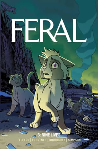 Feral, Vol. 3: Nine Lives