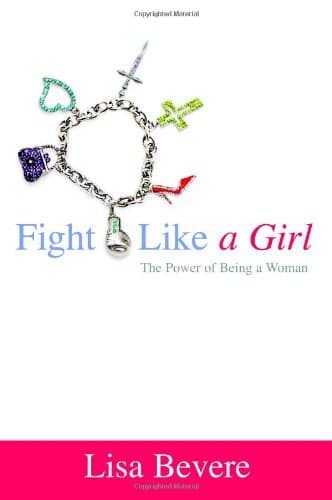 Fight Like a Girl: The Power of Being a Woman
