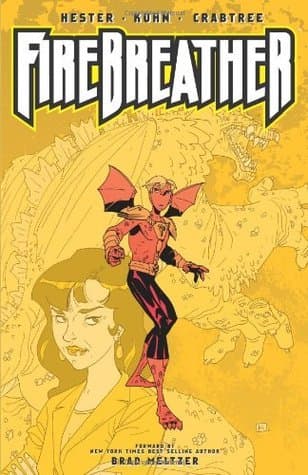 Firebreather, Volume 1: Growing Pains