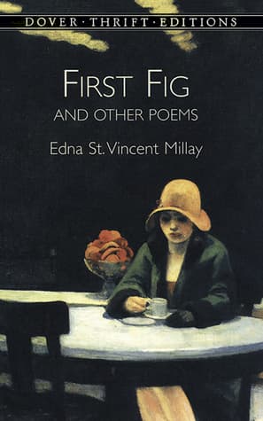 First Fig and Other Poems