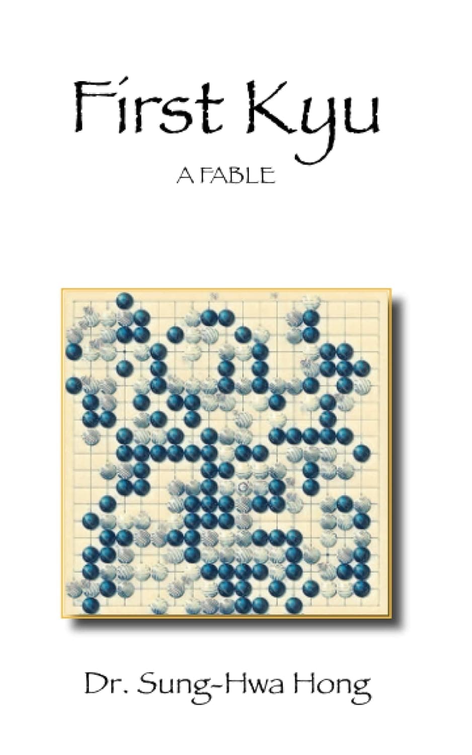 First Kyu: A Fable