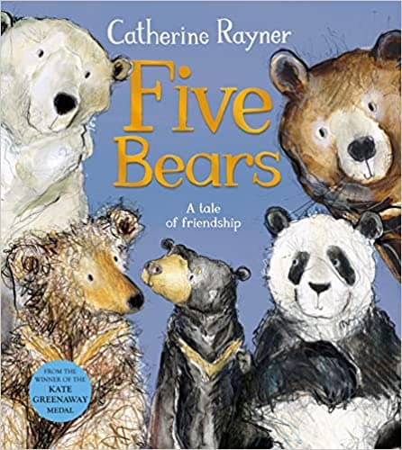 Five Bears: A Tale of Friendship