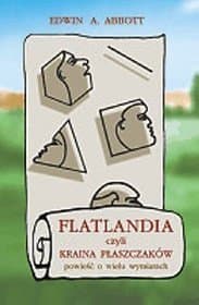 Flatlandia czyli kraina płaszczaków. Powieść o wielu wymiarach