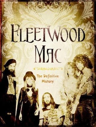 Fleetwood Mac: The Definitive History