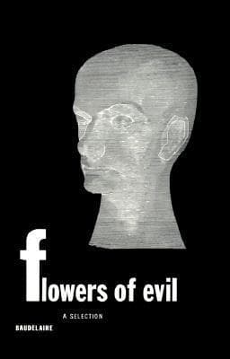 Flowers of Evil: A Selection