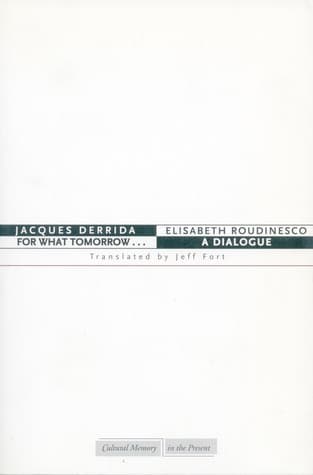 For What Tomorrow...: A Dialogue