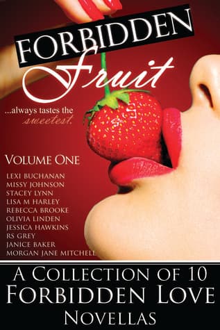 Forbidden Fruit: Volume One